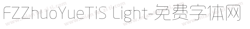 FZZhuoYueTiS Light字体转换